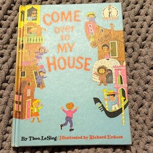 Come Over to My House Children's Book Theo LeSieg Vintage 1966 Beginner intact